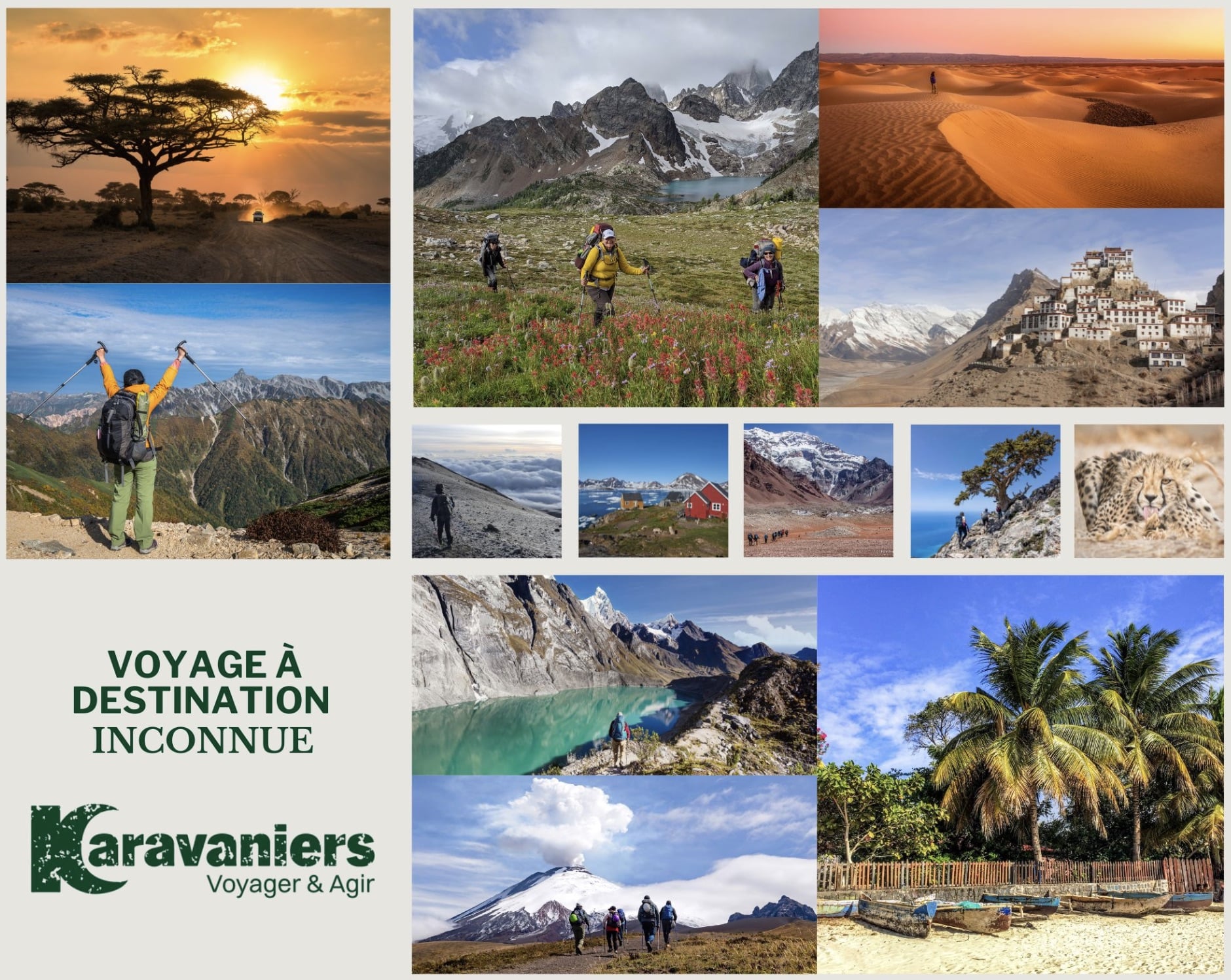 Un collage représentant diverses destinations de voyage, allant des montagnes et des glaciers aux plages tropicales et aux villages isolés, mettant en scène des randonneurs, accompagné du texte « Voyage à destination inconnue » et du logo des Karavaniers. - Karavaniers